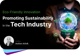 Eco-Friendly Innovation - Promoting Sustainability in the Tech Industry 